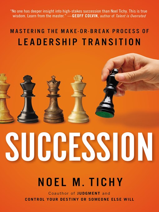 Title details for Succession by Noel M. Tichy - Available